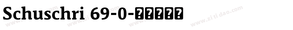 Schuschri 69-0字体转换